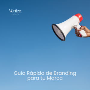 Guía Rápida de Branding para tu Marca